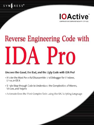 cover image of Reverse Engineering Code with IDA Pro